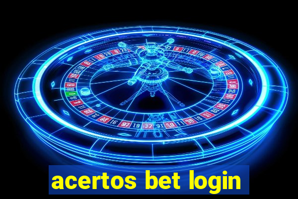 acertos bet login