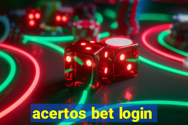 acertos bet login