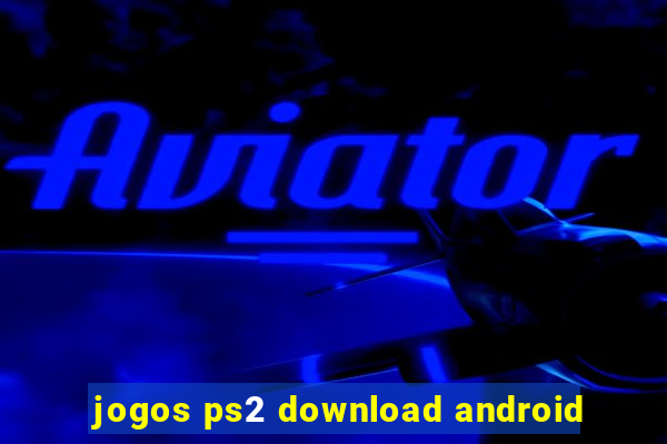 jogos ps2 download android