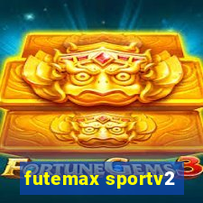 futemax sportv2