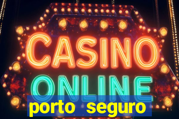 porto seguro shirley carvalhaes