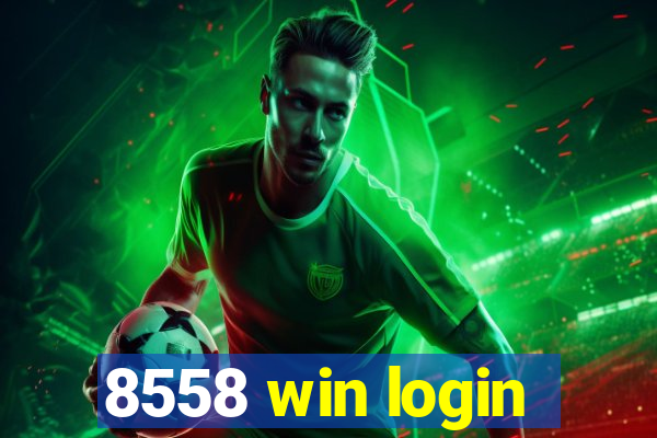 8558 win login