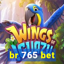 br 765 bet