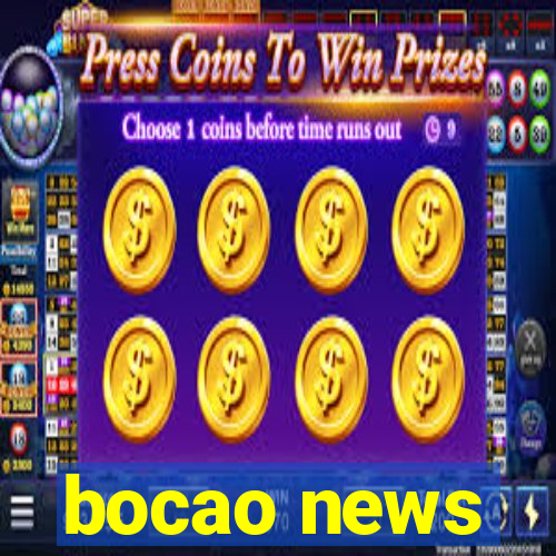 bocao news