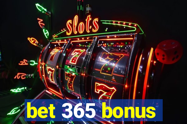 bet 365 bonus