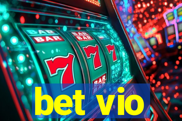 bet vio