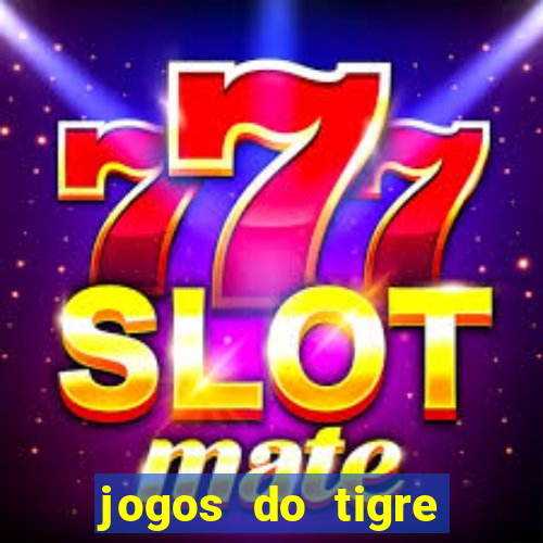 jogos do tigre plataforma nova
