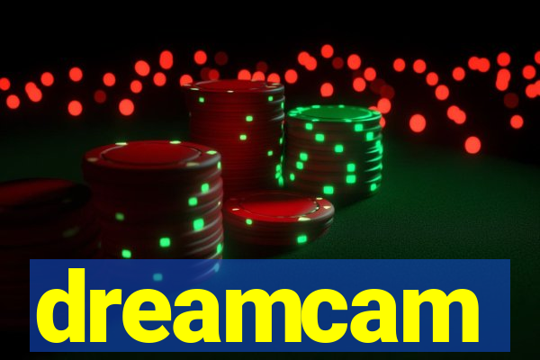dreamcam