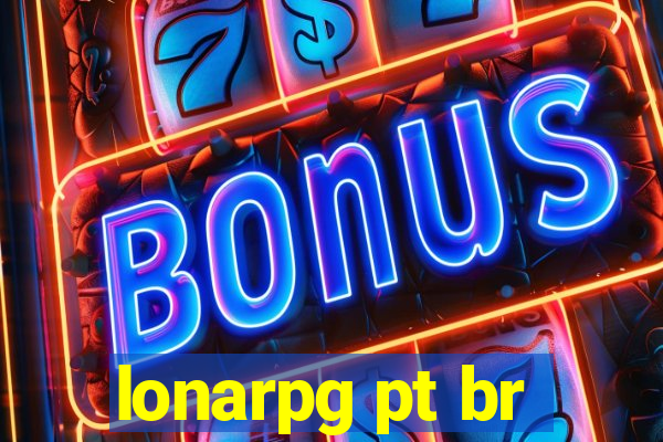 lonarpg pt br