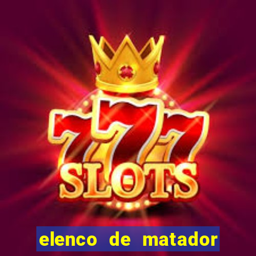 elenco de matador de aluguel 2024