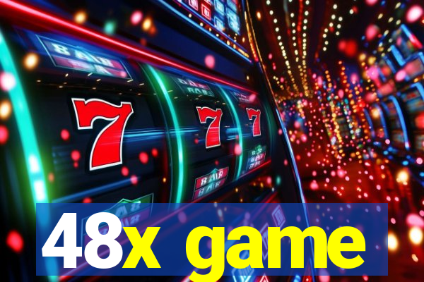 48x game