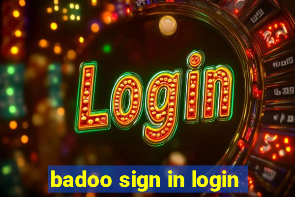 badoo sign in login