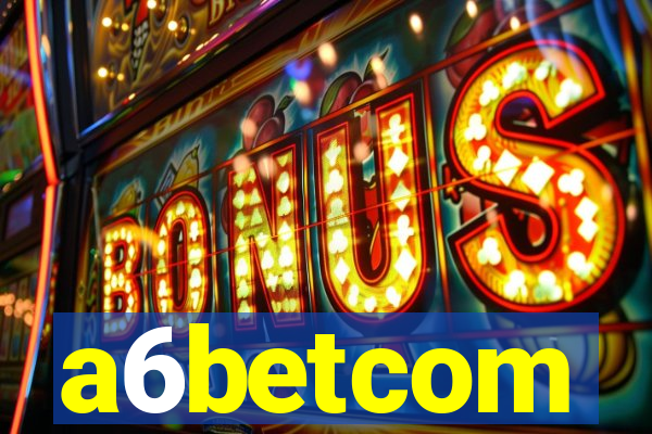 a6betcom