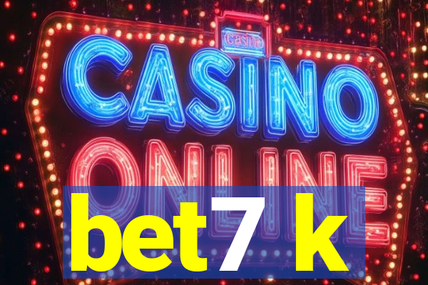 bet7 k
