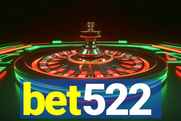 bet522