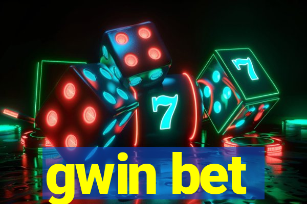 gwin bet