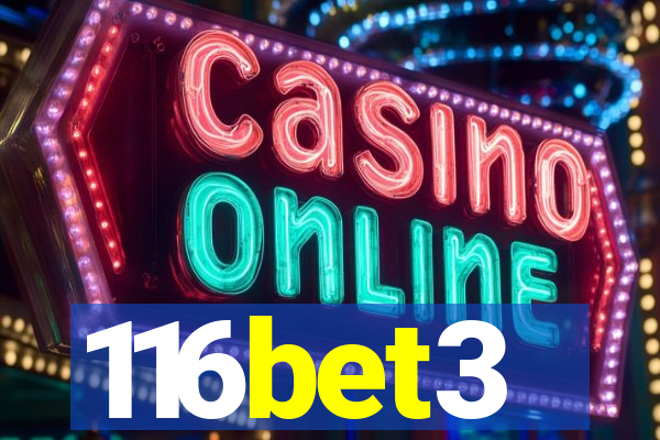 116bet3