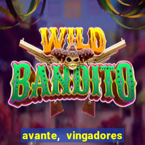 avante, vingadores hq online