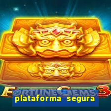 plataforma segura do jogo do tigre
