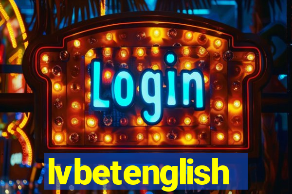 lvbetenglish