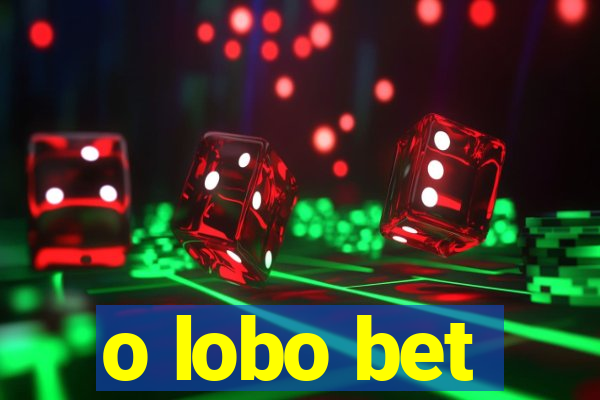 o lobo bet