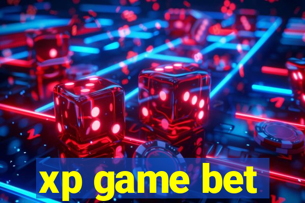xp game bet