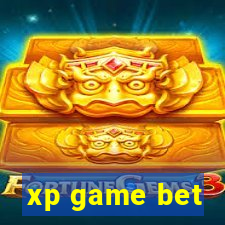xp game bet