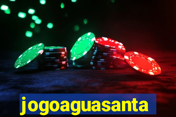 jogoaguasanta