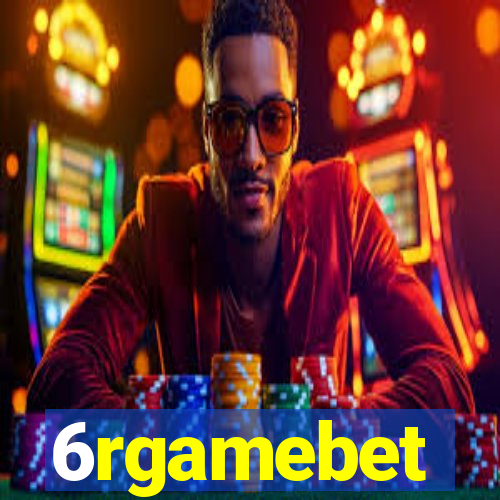 6rgamebet