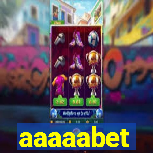 aaaaabet