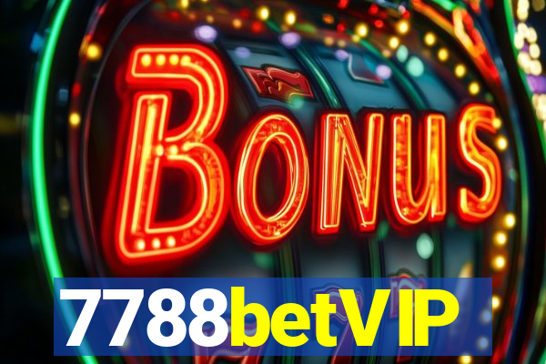 7788betVIP