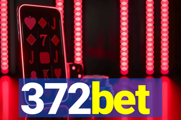 372bet