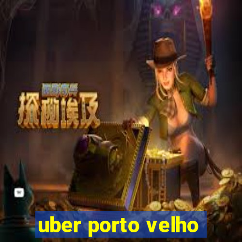 uber porto velho