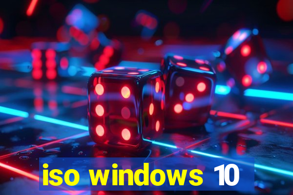 iso windows 10
