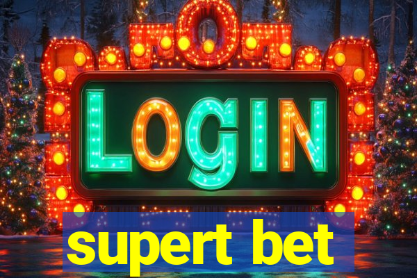 supert bet
