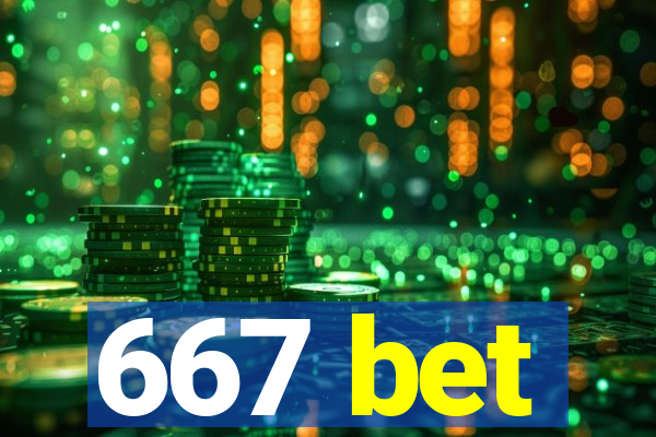 667 bet