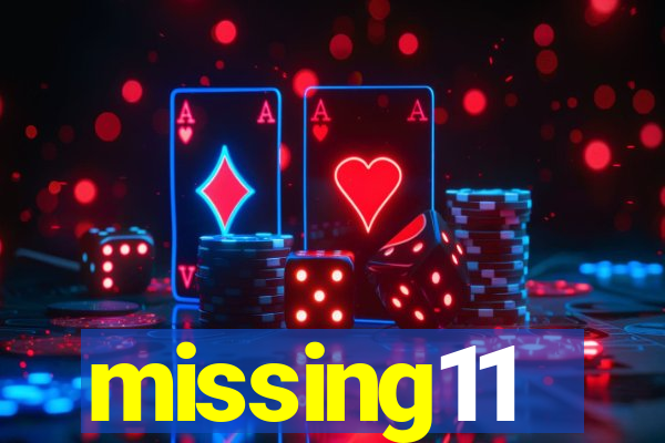 missing11