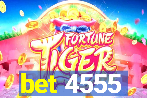 bet 4555