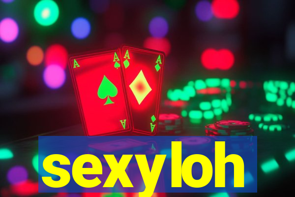sexyloh