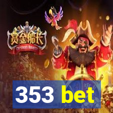 353 bet
