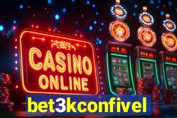 bet3kconfivel