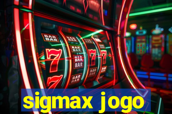 sigmax jogo