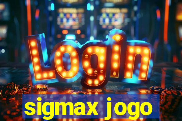 sigmax jogo