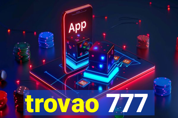 trovao 777