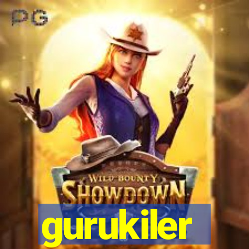 gurukiler