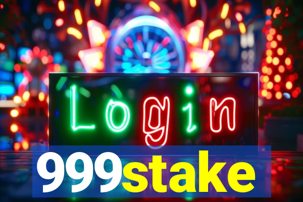 999stake