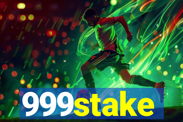 999stake