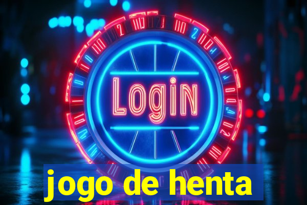 jogo de henta