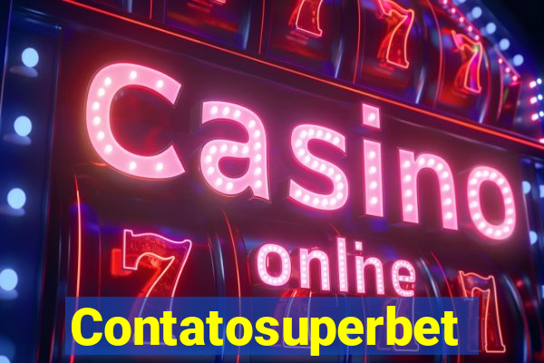 Contatosuperbet