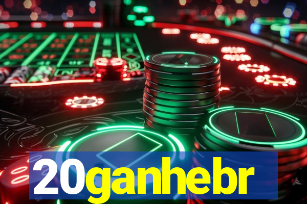 20ganhebr